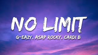 GEazy  No Limit Lyrics ft AAP Rocky Cardi B [upl. by Orodoet]