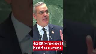 Presidente dice RD no reconocerá triunfo en Venezuela sin actas e insistirá en su entrega [upl. by Inttirb]