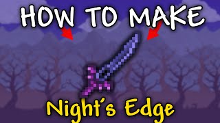 How to Make Nights Edge in Terraria  Nights Edge Guide [upl. by Eilloh]