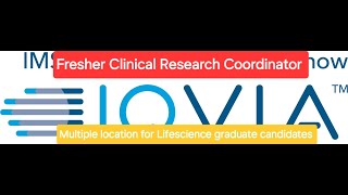 Fresher Clinical Research Coordinator  IQVIA  New job update from multiple location [upl. by Asiilanna265]