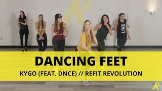 Dancing Feet  Kygo feat DNCE  Dance Fitness Choreography  REFITREV [upl. by Icrad326]