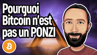 ❓Pourquoi Bitcoin n’est pas un PONZI [upl. by Mclyman]