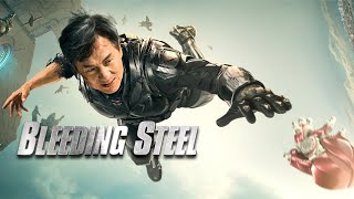 Bleeding Steel Full Movie  A Thrilling SciFi Action Movie Experience  Jackie Chan  NaNa OuYang [upl. by Noy]