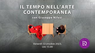 Il tempo nellarte contemporanea  Giuseppe Nifosì [upl. by Atteuqnas]