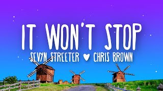 Sevyn Streeter Chris Brown  It Wont Stop Lyrics [upl. by Aylward614]