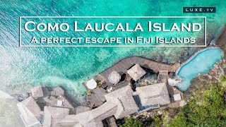 Fiji Islands  Como Laucala Island a perfect island escape  LUXETV [upl. by Anelrihs673]