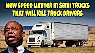 New Speed Limiter In Semi Trucks That Will Cause More Accidents For All Truck Drivers 🤯 [upl. by Gerge]