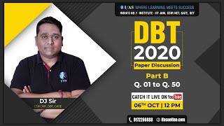 DBT 2020 PAPER DISCUSSION PART B  Q01 50 [upl. by Pavlish]