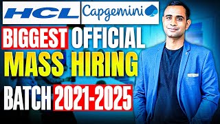 🔥HCL amp Capgemini official Mass Hiring Announced  Batch 20212025🔥 [upl. by Meir]