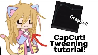 Gacha Tweening Tutorial  For CapCut  Body mapGraphs [upl. by Fowkes]