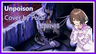 【Komurasaki Momoka】quotUnpoisonquot covered by Polar【VoiSona Cover】 [upl. by Infield]