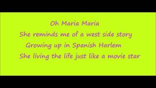 Maria Maria Carlos Santana lyrics [upl. by Anilys286]