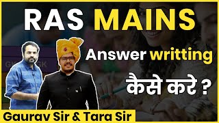 How to Write an Answer RAS Mains 2023  Master Strategy Gaurav Budania amp Tara Sir [upl. by Ocirred]