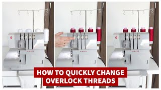 How to QUICKLY change overlock threads [upl. by Vivi840]