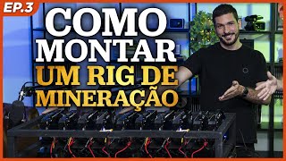 MINERAÇÃO DE CRIPTOMOEDAS  Montando um RIG de mineração de Ethereum na prática [upl. by Nirra894]