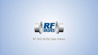 RFSKG Knife Gate Valves [upl. by Aonehc]