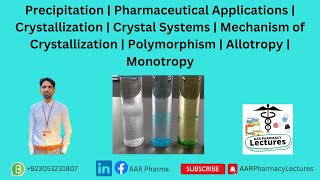 Precipitation  Crystallization  Crystal Systems  Mechanism of Crystallization  Allotropy [upl. by Aloysia]