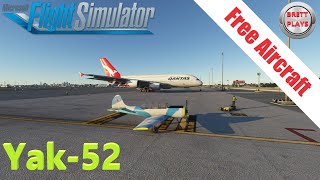 Yak52  Freeware Review Series for Microsoft Flight Simulator 2020 4K [upl. by Faludi661]