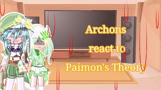 Archons react to Paimons Theory Genshin Impact [upl. by Anytsyrk]