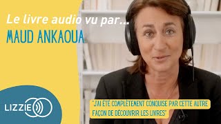 LE LIVRE AUDIO VU PAR Maud Ankaoua [upl. by Nemra927]