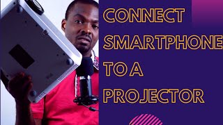 How to Connect your Smartphone to a Projector [upl. by Euhc]