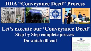 DDA Conveyance Deed Process 🔥I DDA Conveyance Deed Execution I DDA Registry I DDA flats registry🔥 [upl. by Ver337]