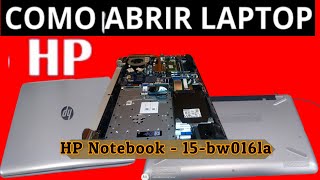 ✅Cómo DESARMAR Laptop HP 15 bw016la [upl. by Eerrahs]