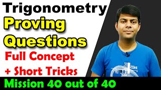 Proving Questions in Trigonometry  Tricks  Class 10th Maths [upl. by Ydissac]