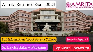 🛑Amrita University BTechEntrance Exam 2024Application OpenedDream College56 LPA95 Placements [upl. by Aretahs]