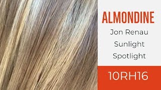 Almondine 10RH16 by Jon Renau [upl. by Aonian626]