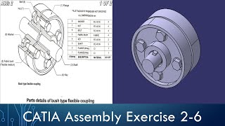 CATIA Assembly Exercise  Bush Type Flexible Coupling Part 6 [upl. by Jezabelle]