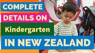 Complete Guide On New Zealand Kindergarten  Kindergarten Auckland  Kindergarten New Zealand [upl. by Mccreery999]