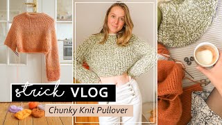 Chunky Pullover stricken und Anleitung für euch filmen  Strick Vlog [upl. by Nylde]