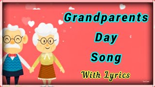 Grandparents Day Song for Kids and Children  English  Greetings  with Lyrics  Easy and Simple [upl. by Rikahs]