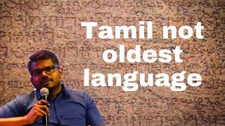 Tamil not the oldest language  J Sai Deepak [upl. by Holsworth]