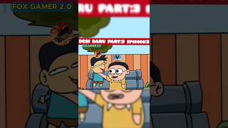 Desi daru return of part 3 viralvideo viral short shorts ytshorts KidMindBhai [upl. by Oilalue]