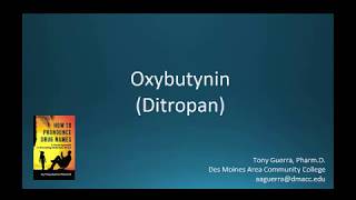 CC How to Pronounce oxybutynin Ditropan Backbuilding Pharmacology [upl. by Atinuaj]