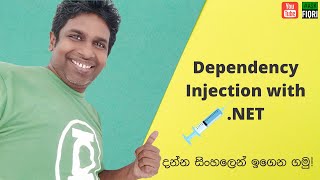 Face a Technical Interview like a pro and Learn Dependency Injection with NET in Sinhala [upl. by Arihat41]