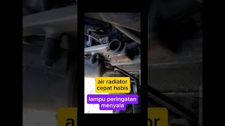 Air radiator cepat habislampu indikator menyala [upl. by Haletta]