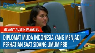 Silvany Austin Pasaribu Diplomat Muda Indonesia yang Menjadi Perhatian saat Sidang Umum PBB [upl. by Austine808]