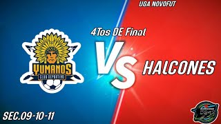 YUMANOS Vs HALCONES [upl. by Ilrebmyk]