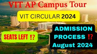 🔴 VIT  AP CAMPUS CIRCULAR  2024  ADMISSION PROCESS  Convocation ⁉️ [upl. by Wiskind]