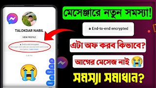 end to end encryption messenger turn off  how to remove end to end encryption in messenger [upl. by Hcirteid]