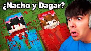 Que les pasó a Dagar y Nacho en Minecraft [upl. by Tterrag]