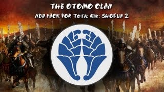 Total War SHOGUN 2  Otomo Clan DLC Official Trailer US [upl. by Perren]