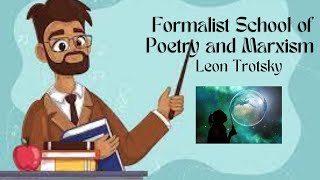 The Formalist School Of Poetry and MarxismLeon TrotskyEasiest Explanation in Hindi [upl. by Solegnave675]