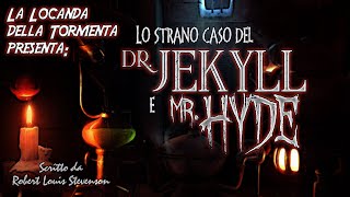 Audiolibro Lo strano caso del Dr Jekyll e Mr Hyde  RL Stevenson  Integrale [upl. by Inami370]