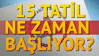 2023 Sömestr Tatili Ne Zaman  15 TATİL [upl. by Holden819]