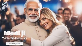 Modi ji Mujhko yaad sataye teri Melodi featuring Narendra modi ji [upl. by Hough963]