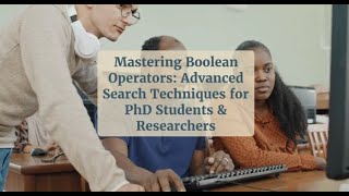 Mastering Boolean Operators Advanced Search Techniques for PhD Students amp Researchers [upl. by Lyrrad]